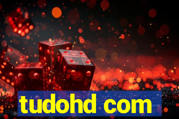 tudohd com